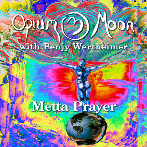 Listen to Metta Prayer song with lyrics from Opium Moon