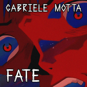 Gabriele Motta的專輯Fate (From "Neon Genesis Evangelion")