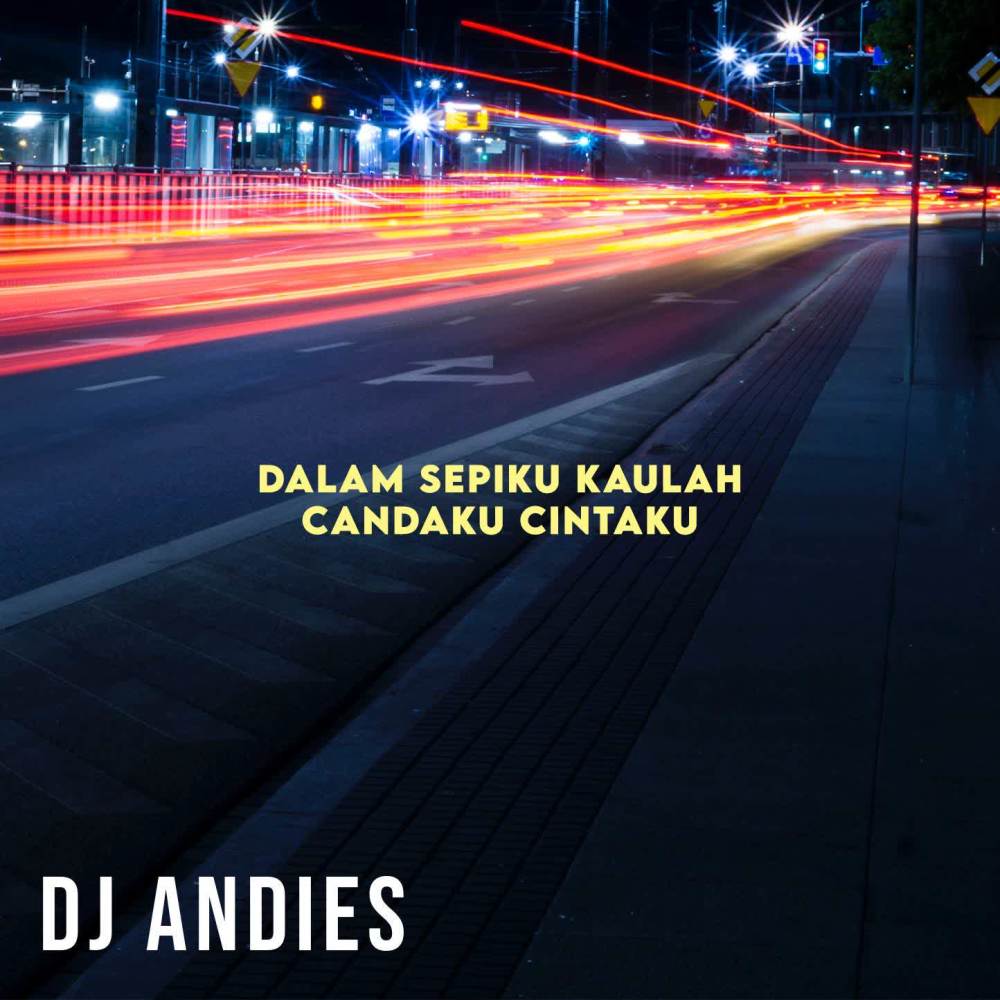 Dalam Sepiku Kaulah Candaku Cintaku