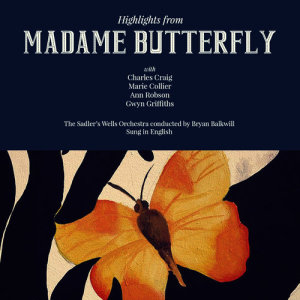 Charles Craig的專輯Puccini: Madame Butterfly (Highlights)