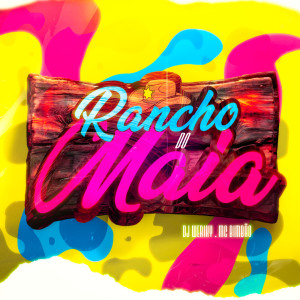 DJ Weriky的專輯Rancho do Maia (Explicit)