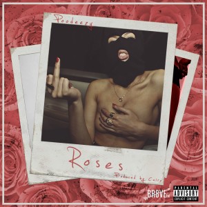 Album Roses - Single (Explicit) oleh Poodeezy