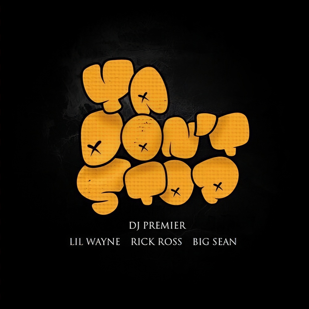 Ya Don't Stop (Explicit)