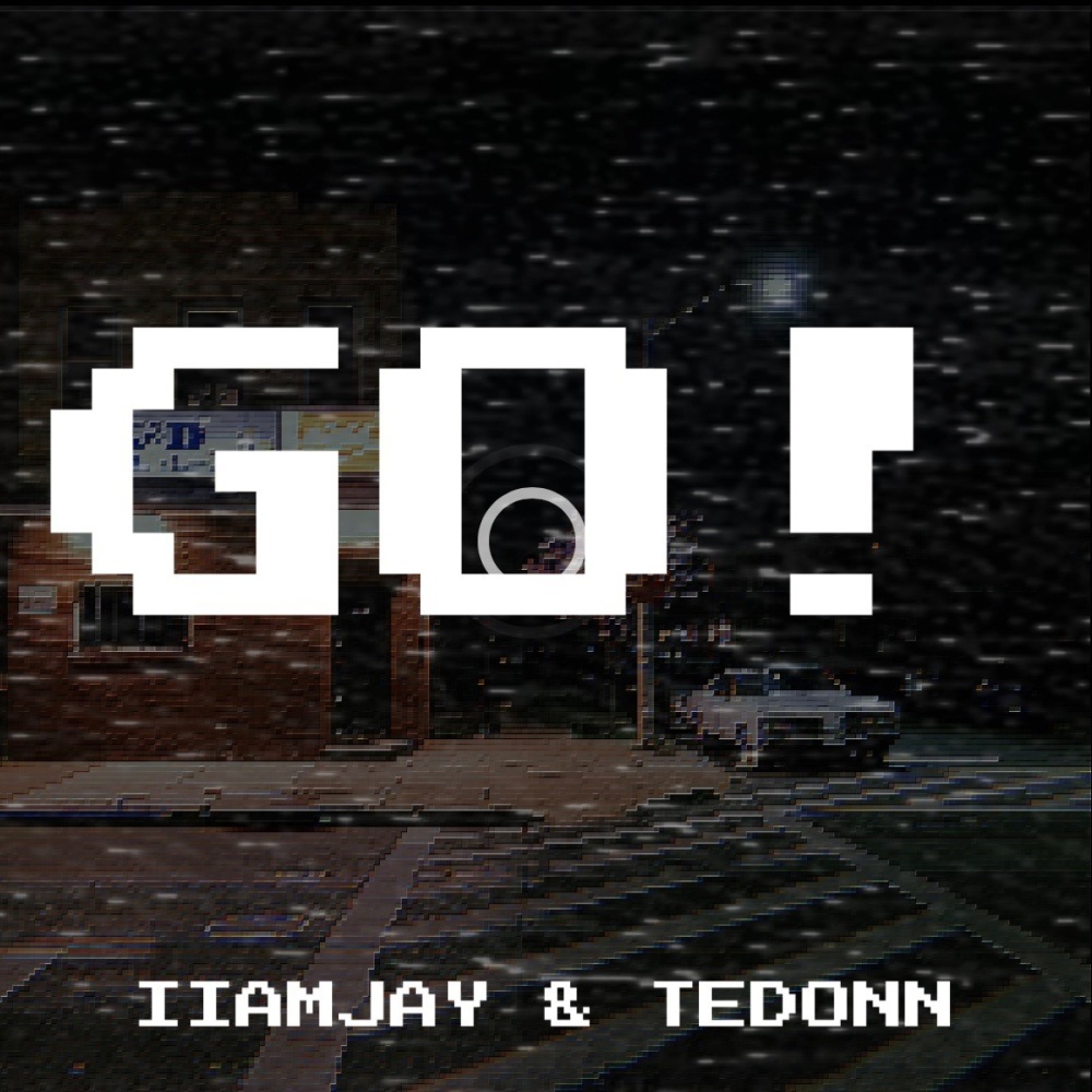 Go (feat. IIAmJay) (Explicit)