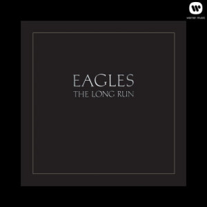 The Eagles的專輯The Long Run (2013 Remaster)