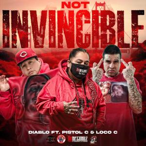 Album Not Invincible (feat. Pistol C & Loco C) (Explicit) oleh Loco C