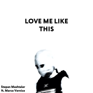Album Love Me Like This (Explicit) from 