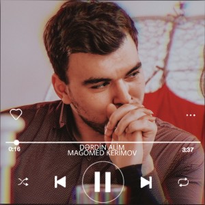 Dengarkan lagu Dərdin alim nyanyian Magomed Kerimov dengan lirik