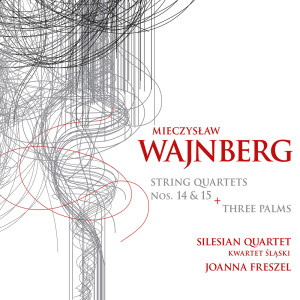 Szymon Krzeszowiec的專輯Weinberg: 3 Palms & String Quartets Nos. 14 & 15