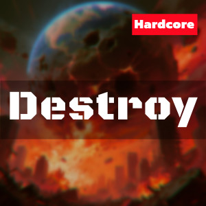 Dengarkan lagu Destroy (Hardcore) nyanyian DJHY dengan lirik