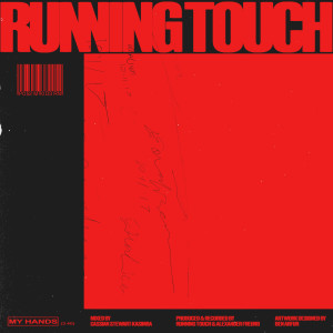 ดาวน์โหลดและฟังเพลง My Hands (The Journey Remix) พร้อมเนื้อเพลงจาก Running Touch