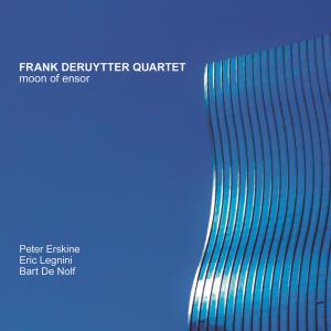 Album Frank Deruytter Quartet: Moon of Ensor oleh Eric Legnini