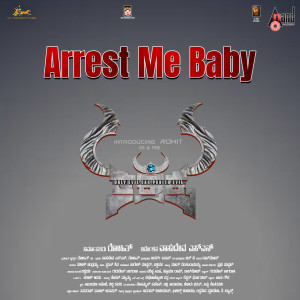 Album Arrest Me Baby (From "Raktaksha") from Supriyaa Ram