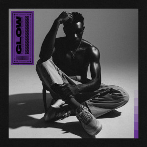 ดาวน์โหลดและฟังเพลง Glow (Explicit) พร้อมเนื้อเพลงจาก Tom Tripp