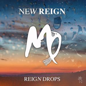 New Reign的專輯Reign Drops