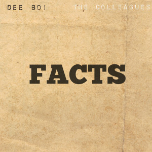 Dee Boi的專輯FACTS (Explicit)