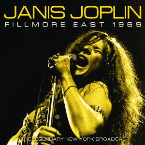 Album Fillmore East 1969 oleh Janis Joplin