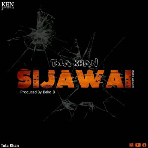 收聽Tola khan的Sijawahi歌詞歌曲