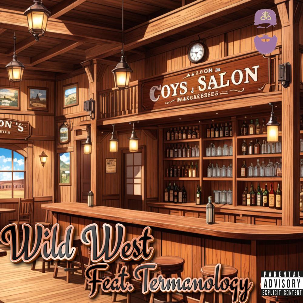 Wild West (feat. Termanology) (Explicit)