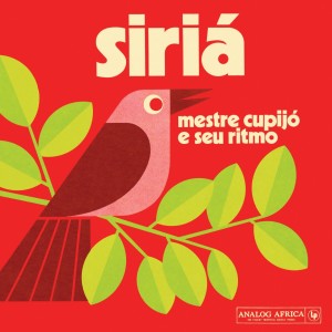 Listen to Passarinho Siriri song with lyrics from Mestre Cupijó e Seu Ritmo