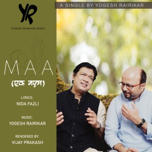收聽Vijay Prakash的Maa (Ek Nazm)歌詞歌曲