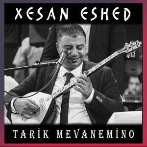 Listen to Tarik Mewanemino song with lyrics from Xesan Eshed