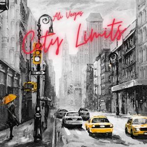 ดาวน์โหลดและฟังเพลง City Limits (Explicit) พร้อมเนื้อเพลงจาก Ali Vegas