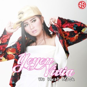 收聽YEYEN VIVIA的Ra Kuat Mbok歌詞歌曲