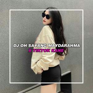 Dengarkan DJ OH SAYANG NGANA INI BAGAIMANA MAYDARAHMA lagu dari EKA DK dengan lirik