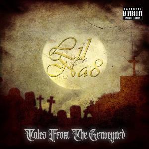 Lil Na8的專輯Tales From The Graveyard (Explicit)