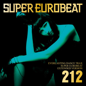 Various Artists的專輯SUPER EUROBEAT VOL.212