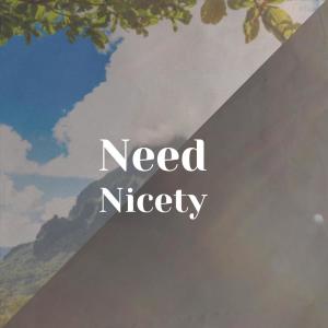 收聽Jeol Gied的Need Nicety歌詞歌曲