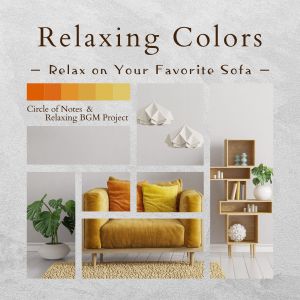 Relaxing Colors - Relax on Your Favorite Sofa