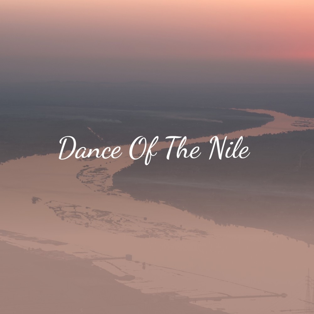 Raks El Nile (Dance of the Nile)