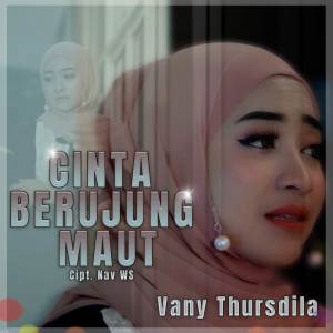 Album Cinta Berujung Maut oleh Vany Thursdila
