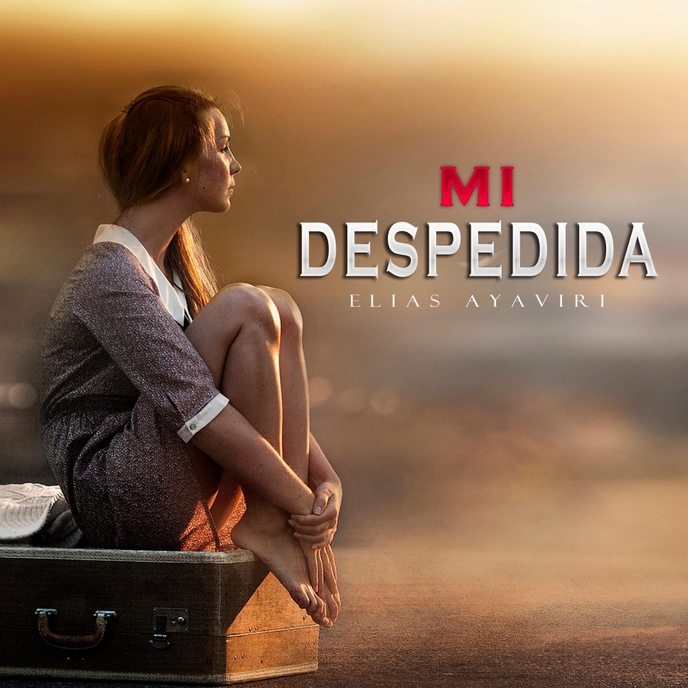 Mi Despedida