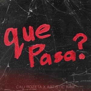 Cali Rozeta的專輯Que Pasa
