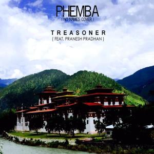 Album Phemba (feat. Pranesh Pradhan) from Treasoner