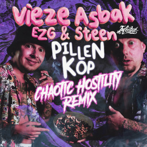 Pillenkop (feat. Vieze Asbak) (Chaotic Hostility Remix)