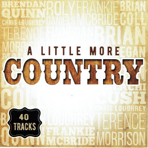 อัลบัม A Little More Country ศิลปิน Various Artists