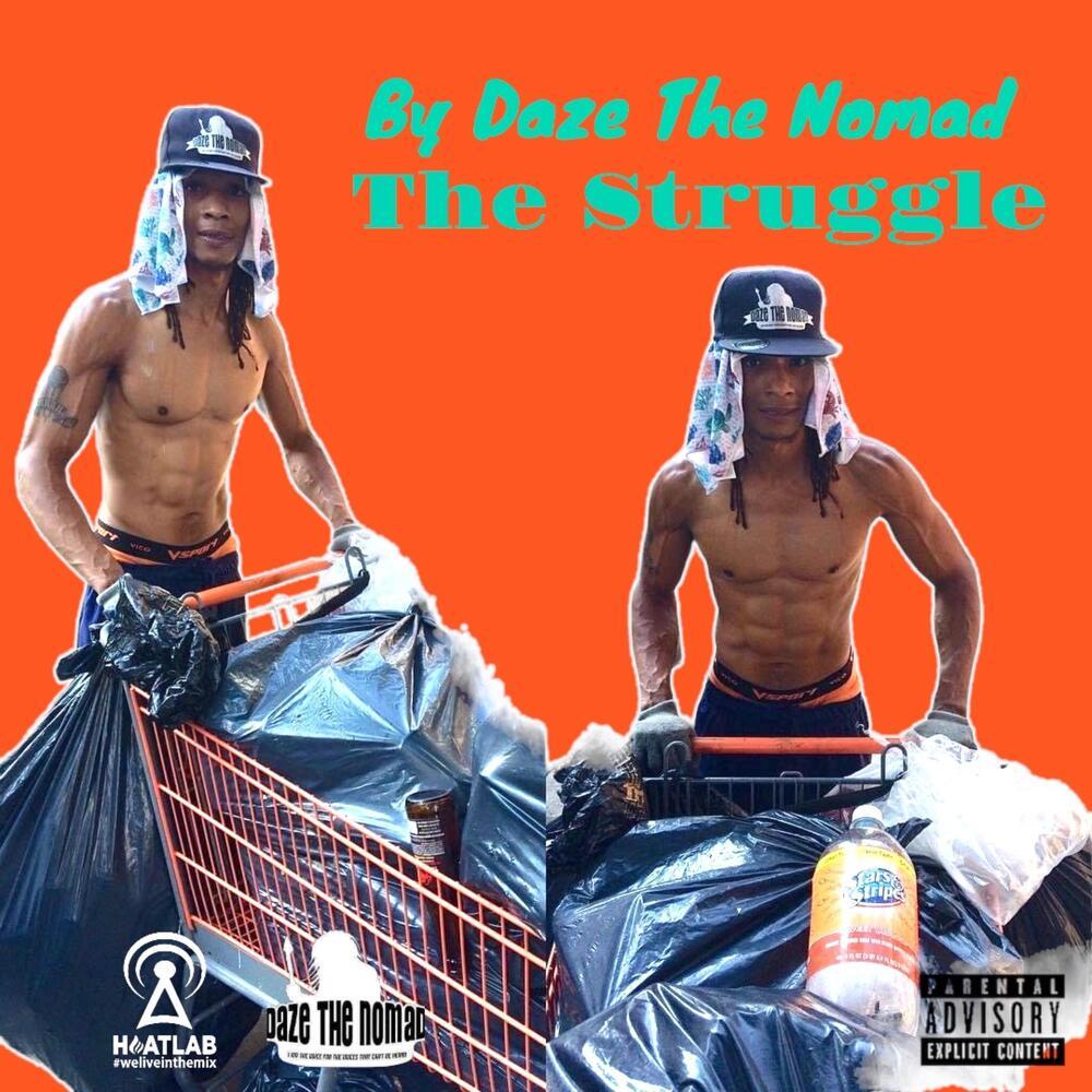 The Struggle (Explicit)