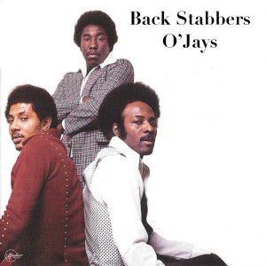 O'Jays的專輯Back Stabbers