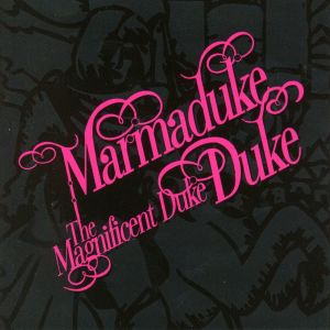 Marmaduke Duke的專輯The Magnificent Duke