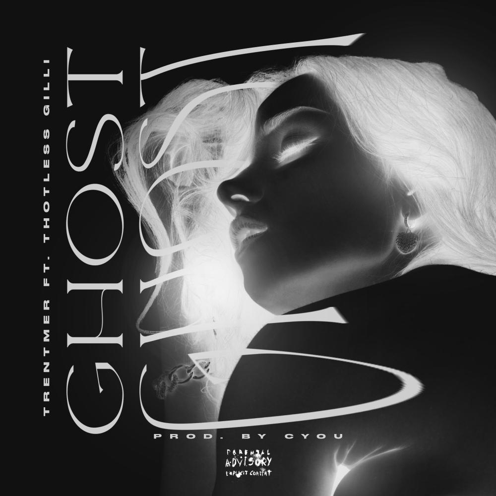 GHOST (feat. Thotless Gilli) (Explicit)
