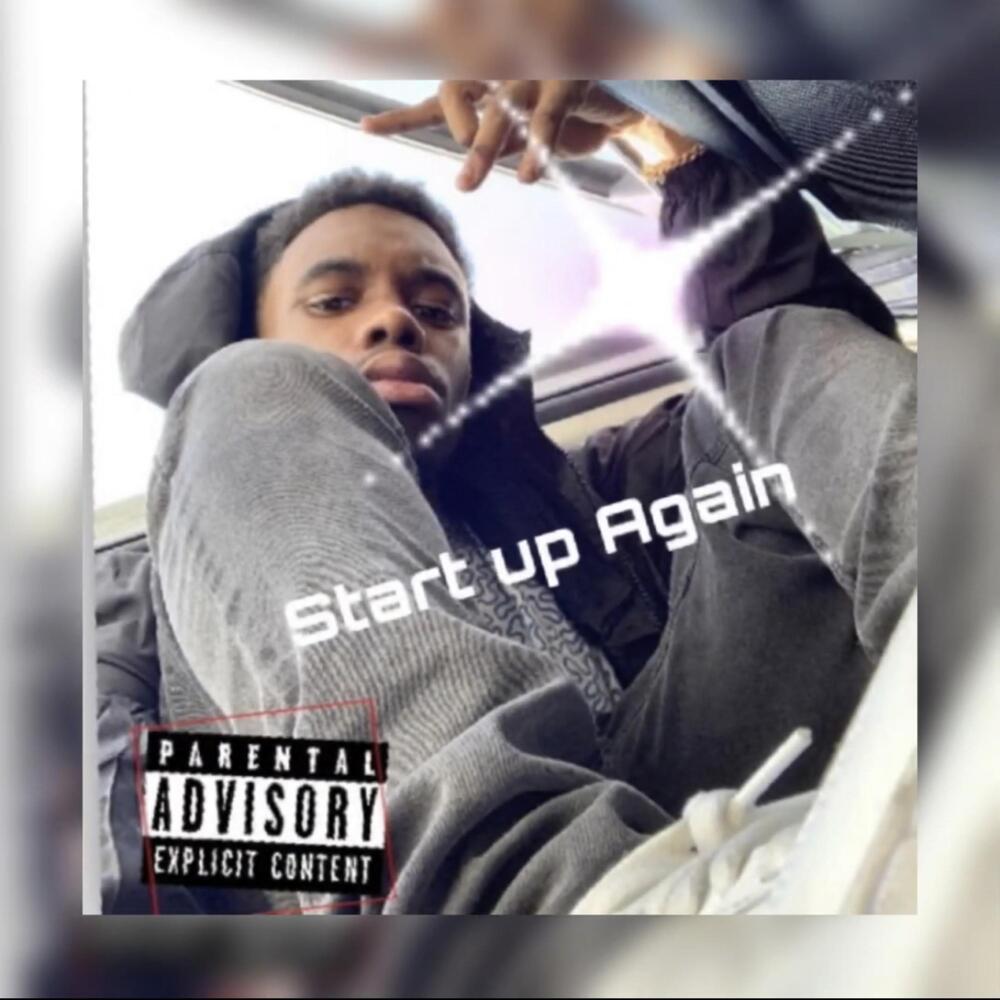Start Up Again (Explicit)