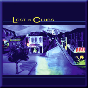 收聽Lost In Clubs的In The Dark歌詞歌曲