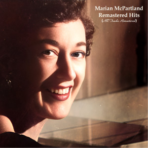 Dengarkan Lucky To Be Me (Remastered 2023) lagu dari Marian McPartland dengan lirik