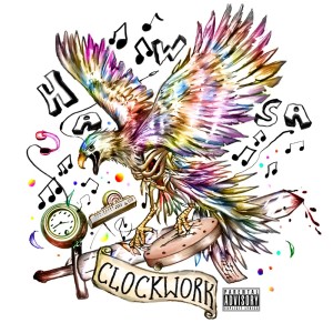 Album CLOCKWORK/#Blessed (Explicit) from HAWSA