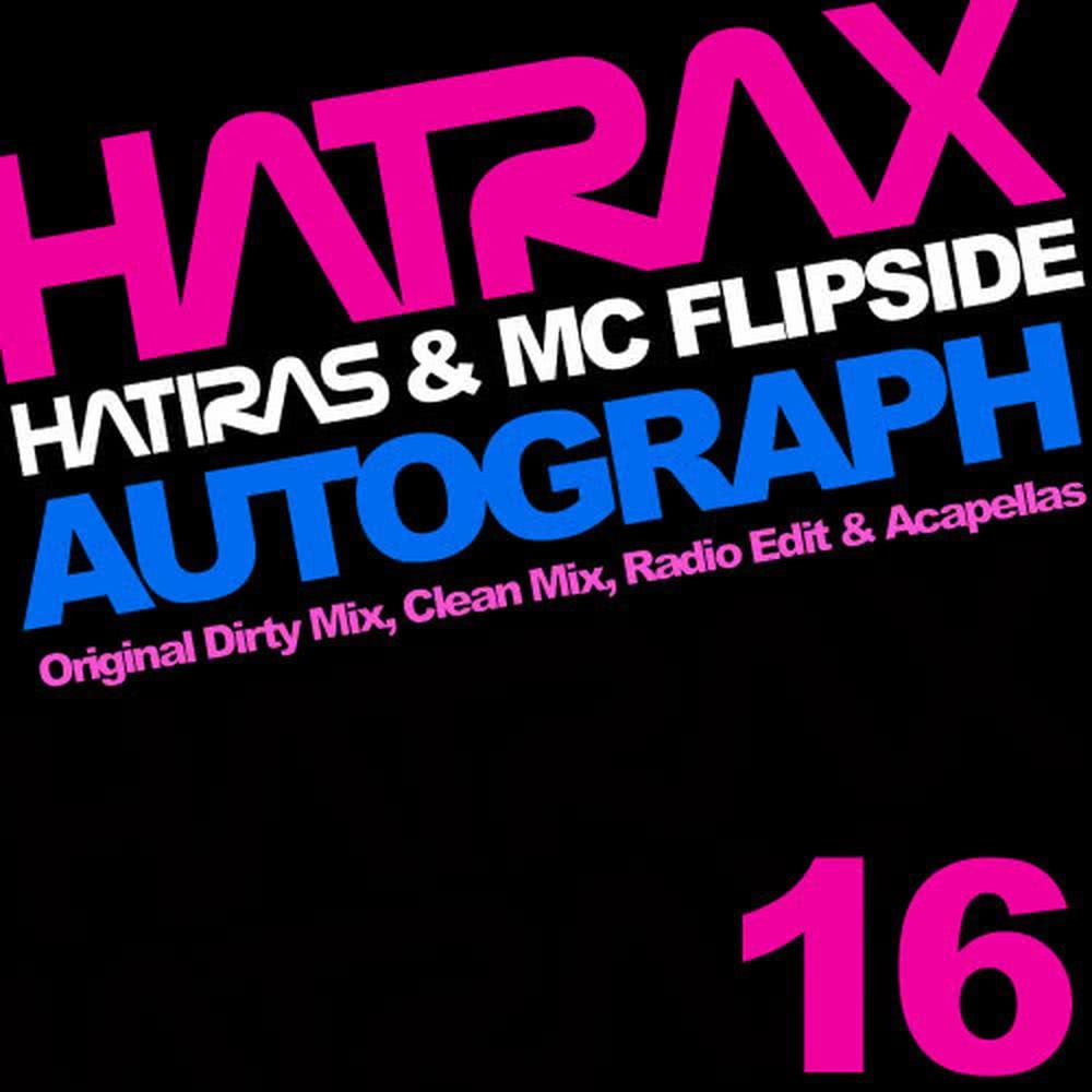 Autograph(Original Dirty Mix)