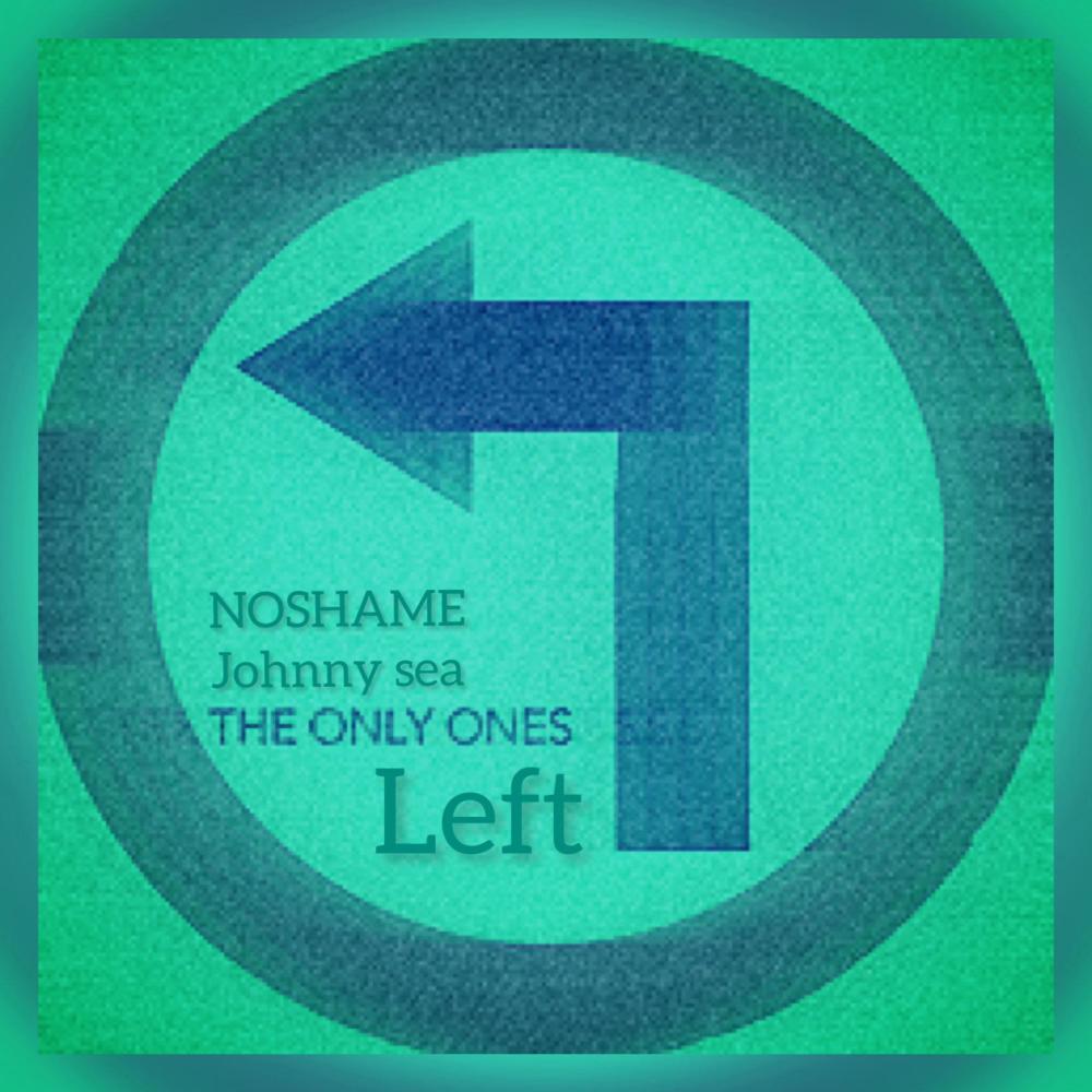 Only ones left (feat. Johnny sea) (Explicit)